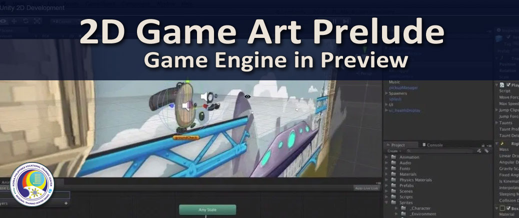 Game Art Development NC III - Unit 5 Preview