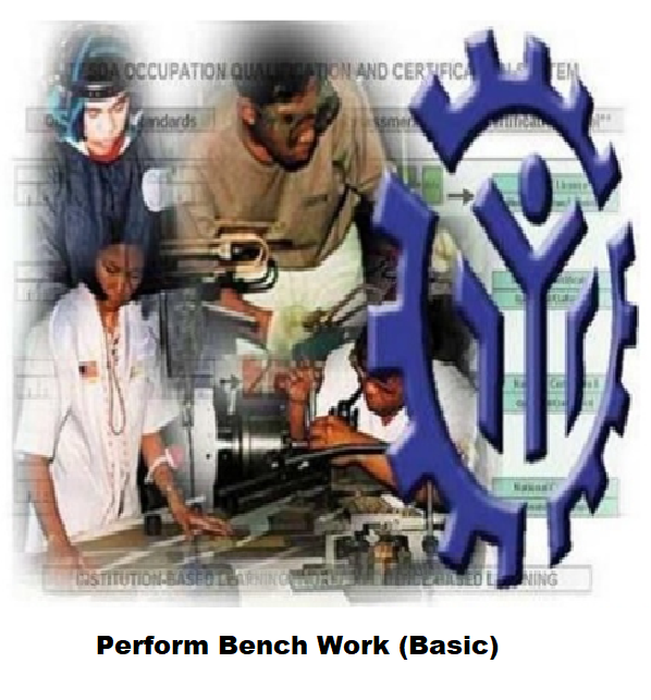 Perform Bench Work (Basic)