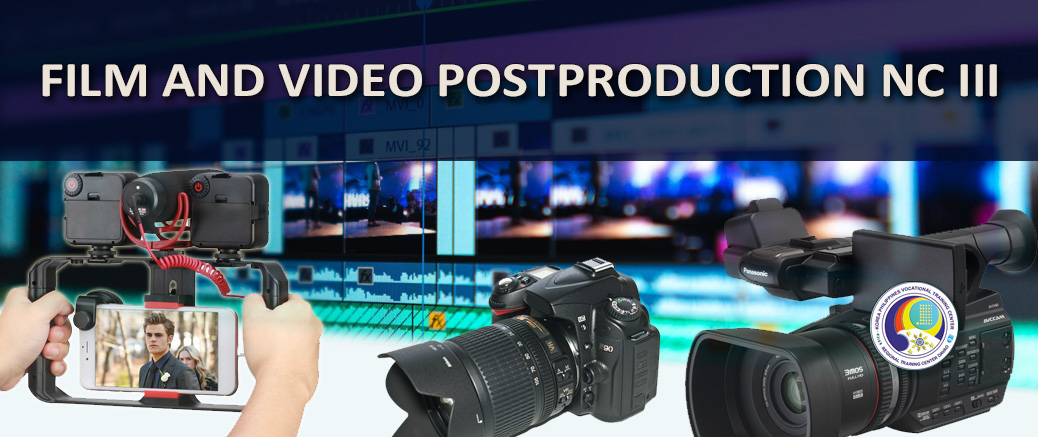 FILM AND VIDEO POSTPRODUCTION NC III