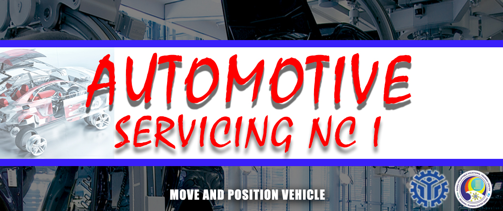 AUTOMOTIVE SERVICING NC I COMMON: UC 2 MOVE AND POSITION VEHICLE