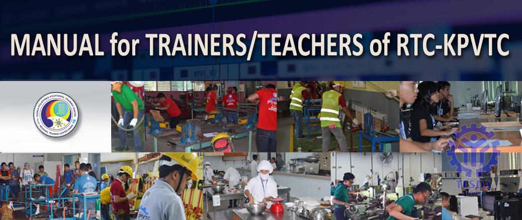 GUIDES for TRAINERS or TEACHERS of RTC KPVTC
