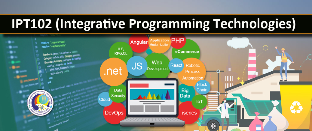 IPT 102: Integrative Programming Technologies